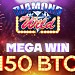Mega 150 Bitcoin Jackpot Win